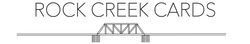 Rock Creek Cards