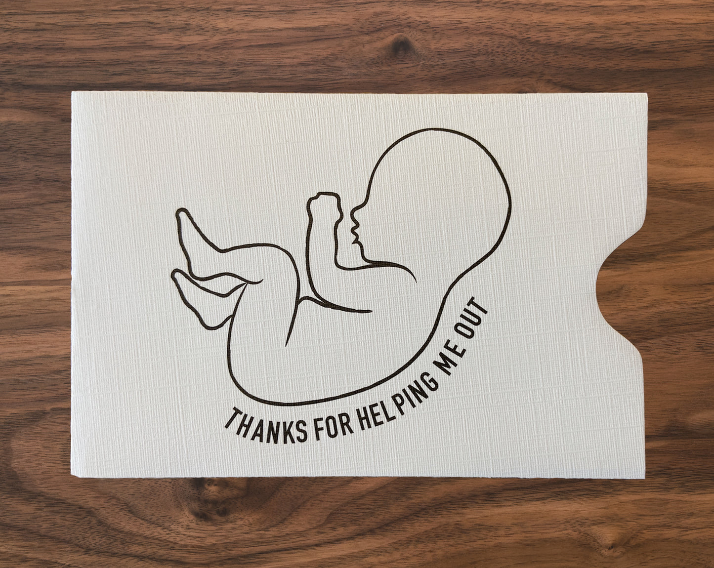 Thanks For Helping Me Out Gift Card Sleeve