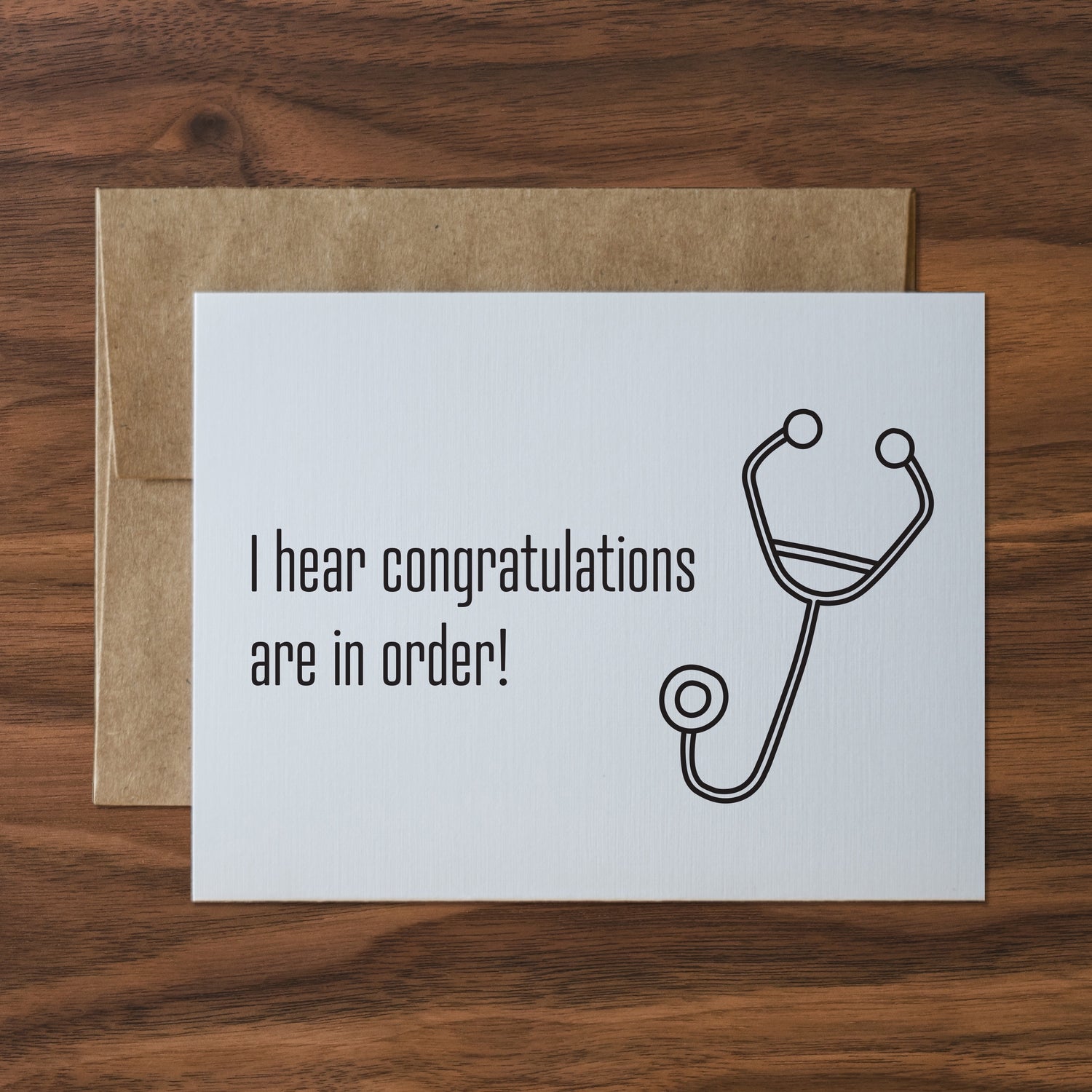 i hear congratulations are in order (stethoscope) – Rock Creek Cards