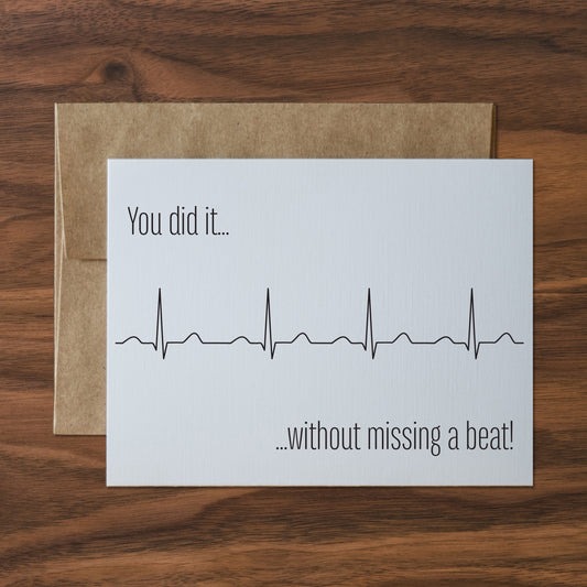 you did it without missing a beat